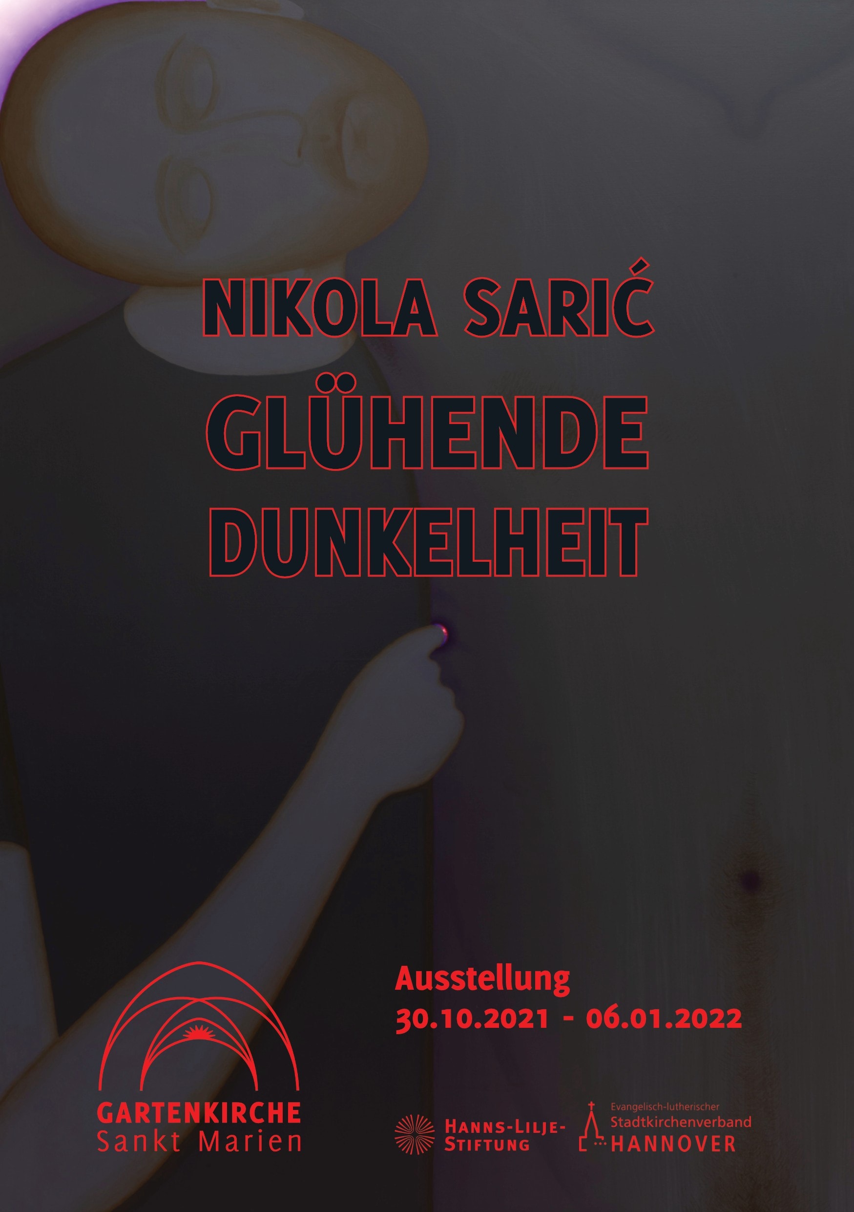 Glühende Dunkelheit Ausstellungsankündigung